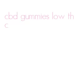 cbd gummies low thc