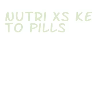 nutri xs keto pills