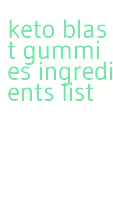 keto blast gummies ingredients list