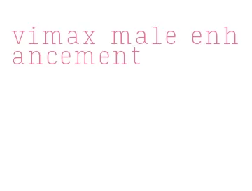 vimax male enhancement