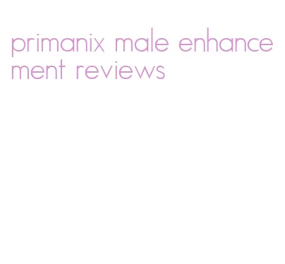 primanix male enhancement reviews