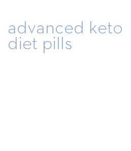 advanced keto diet pills