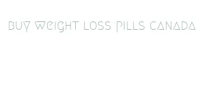 buy weight loss pills canada