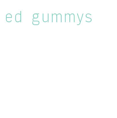 ed gummys