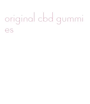 original cbd gummies