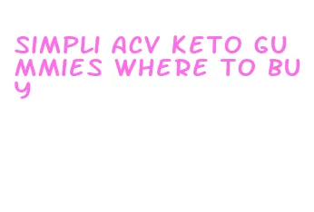 simpli acv keto gummies where to buy