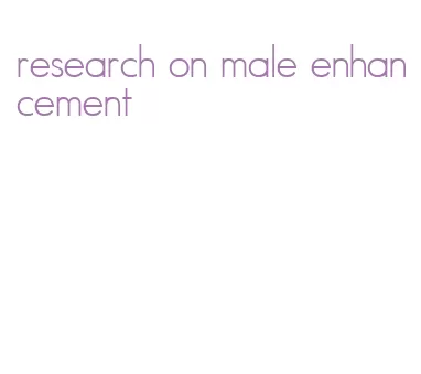 research on male enhancement