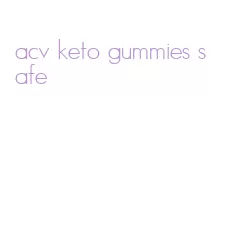 acv keto gummies safe