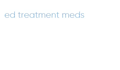 ed treatment meds