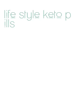 life style keto pills