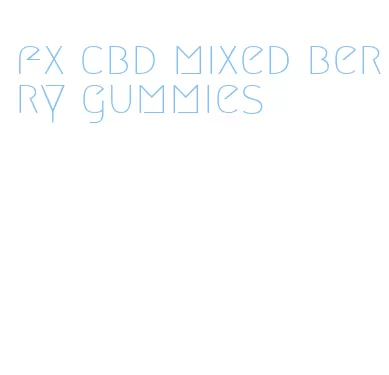 fx cbd mixed berry gummies