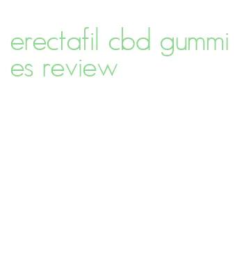 erectafil cbd gummies review