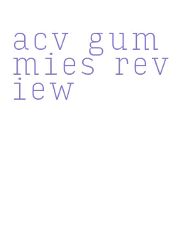 acv gummies review