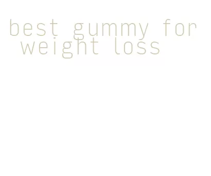 best gummy for weight loss