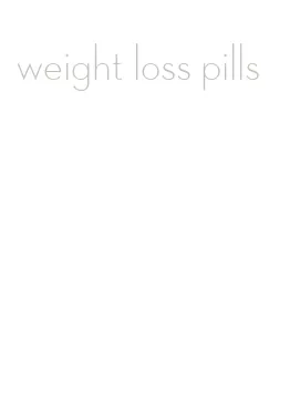 weight loss pills