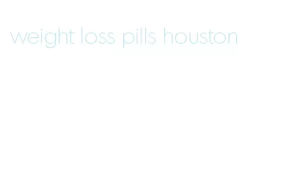 weight loss pills houston