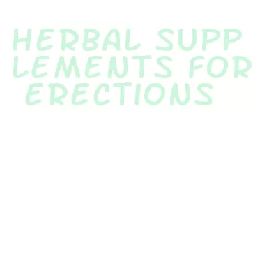 herbal supplements for erections