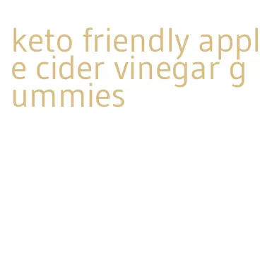 keto friendly apple cider vinegar gummies