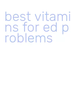 best vitamins for ed problems