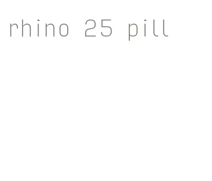 rhino 25 pill