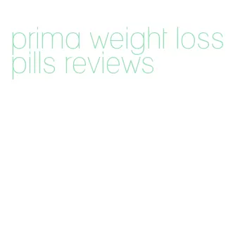 prima weight loss pills reviews