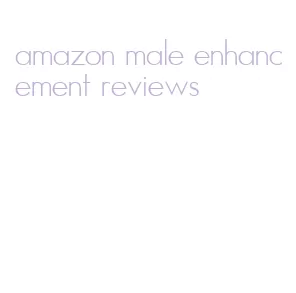 amazon male enhancement reviews