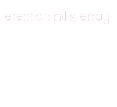 erection pills ebay