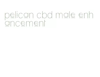 pelican cbd male enhancement