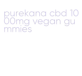 purekana cbd 1000mg vegan gummies