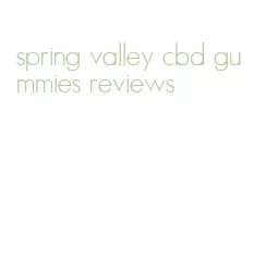 spring valley cbd gummies reviews