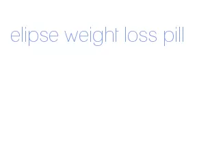 elipse weight loss pill