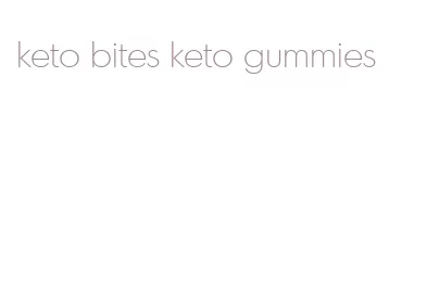 keto bites keto gummies