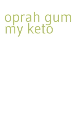 oprah gummy keto