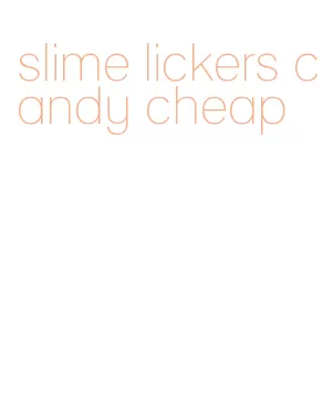 slime lickers candy cheap