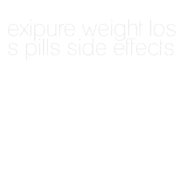 exipure weight loss pills side effects