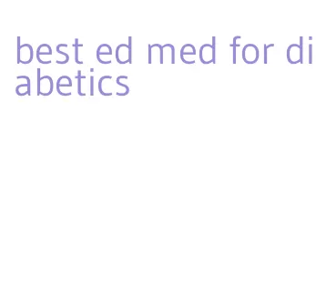 best ed med for diabetics