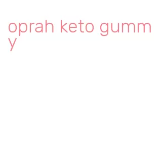 oprah keto gummy