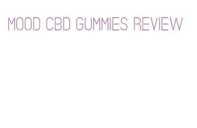 mood cbd gummies review