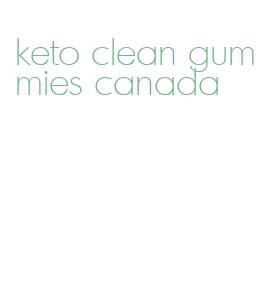 keto clean gummies canada