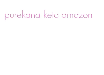 purekana keto amazon