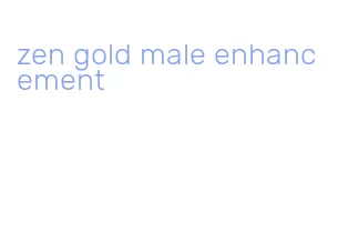 zen gold male enhancement