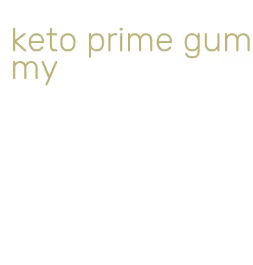 keto prime gummy