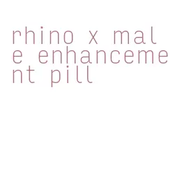 rhino x male enhancement pill