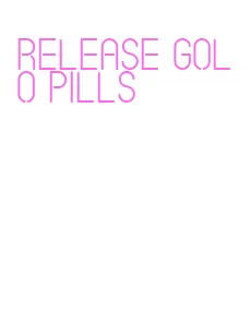 release golo pills