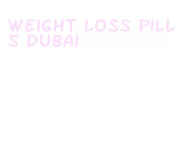 weight loss pills dubai