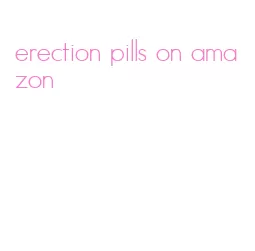 erection pills on amazon