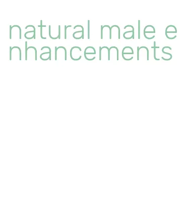 natural male enhancements