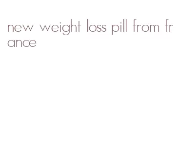 new weight loss pill from france