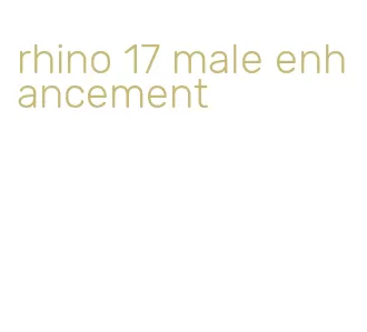 rhino 17 male enhancement