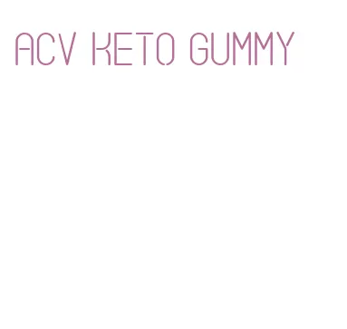 acv keto gummy